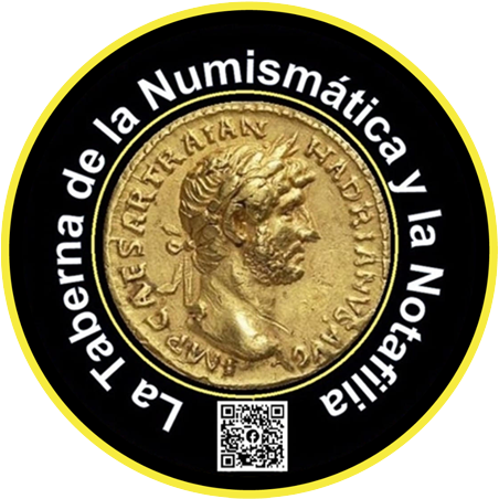 La Taberna de la Numism&aacute;tica y la Notafilia 